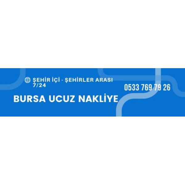 Bursa Ucuz Nakliye